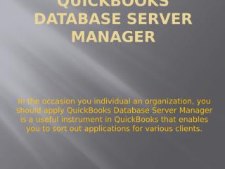 QuickBooks Database Server Manager Install & Download.pptx