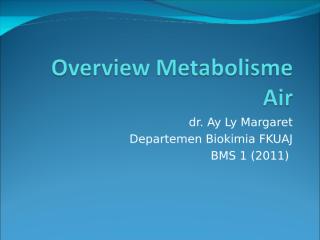 metabolisme air BMS 1 2011.ppt