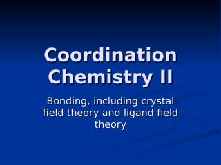 coordination chemistry ii.ppt