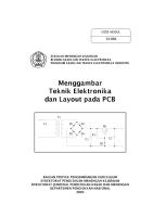 menggambar_teknik_elektronika_dan_layout_pada_pcb.pdf